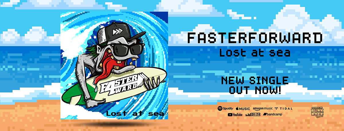 FASTERFORWARD - "Lost At Sea"